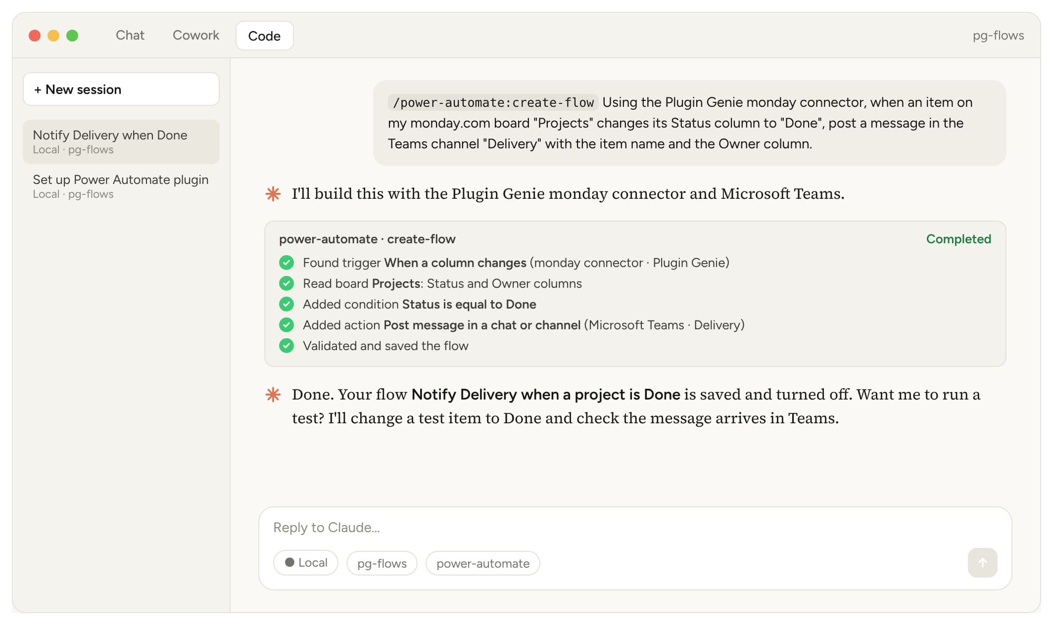The Claude desktop app Code tab: Claude finds the Plugin Genie trigger, reads the Projects board, adds the condition and Teams step, then checks and saves the automation